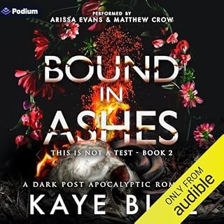 Bound in Ashes Audiobook By Kaye Blue cover art