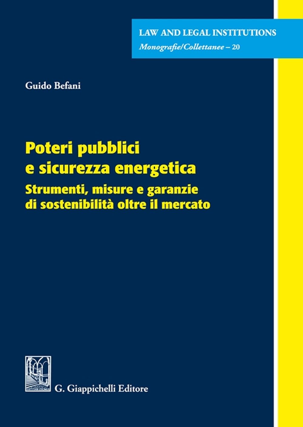 Poteri Pubblici E Sicurezza Energetica - 4