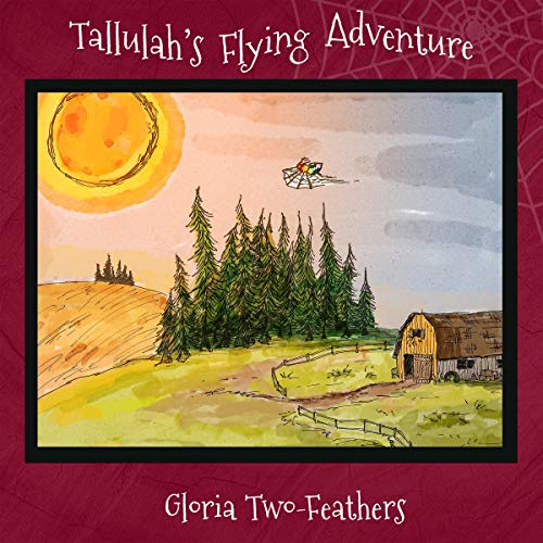 Tallulah's Flying Adventure by Gloria Two-Feathers episode artwork