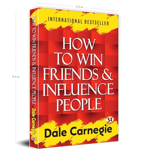 Image of How to Win Friends and Influence People by Dale Carnegie | The Classic Self-Help Guide to Communication, Leadership and Personal Growth for Business & Relationship