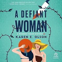 A Defiant Woman Audiolibro Por Karen E. Olson arte de portada
