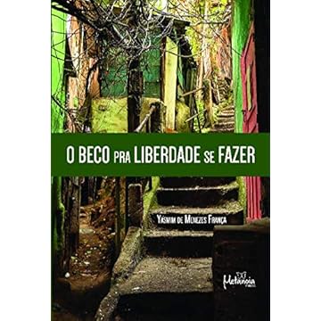 Capa do livro O Beco pra Liberdade se Fazer (Volume 1)