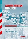  Abitur-Wissen - Englisch Landeskunde USA ( 13. März 2013 )
