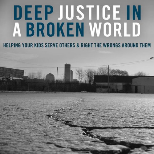 Couverture de Deep Justice in a Broken World