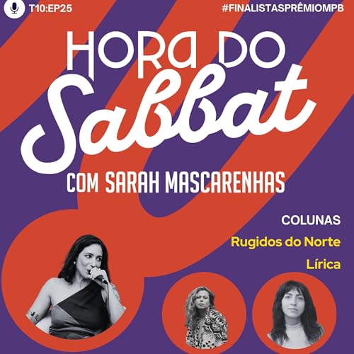 Finalistas Pr&ecirc;mio MPB na Hora do Sabbat! ✨