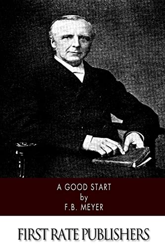 A Good Start 1502824299 Book Cover