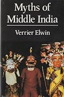 Myths of Middle India 0195629639 Book Cover