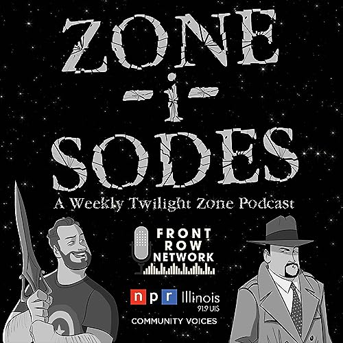 Zone-i-Sodes - A Twilight Zone Podcast cover art