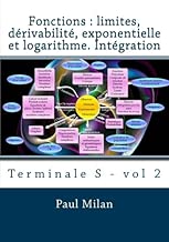 Download Fonctions : limites, dérivabilité, exponentielle et logarithme. Intégration: Terminale S - Vol 2 PDF