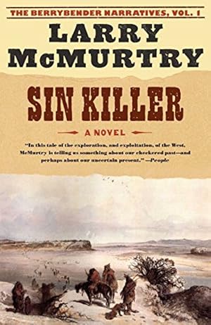 Sin Killer: The Berrybender Narratives, Book 1