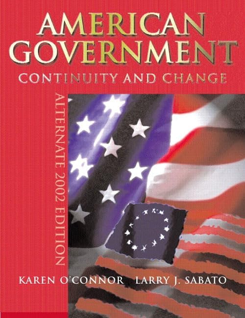 Buy American Government: Continuity and Change Alternate 2002 Edition Book Online at Low Prices ...