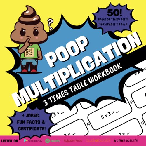 Poop Multiplication: 3 Times Table Workbook - Learn Math Facts Fast the Fun Way: Elementary Math, Common Core, Homeschool, Reluctant Learners, Home ... Grades 2 3 4 5 & Certificate (Poop Learning) -  Poop, Professor, Paperback