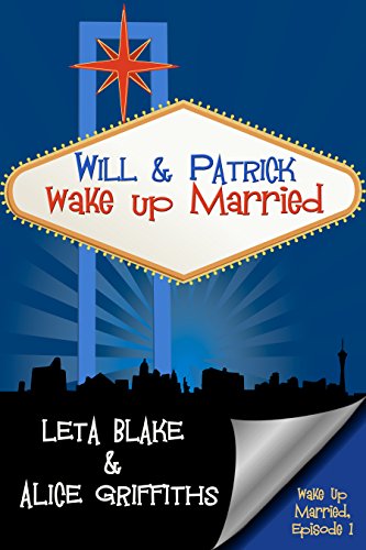 Télécharger Will & Patrick Wake Up Married (English Edition) Gratuit