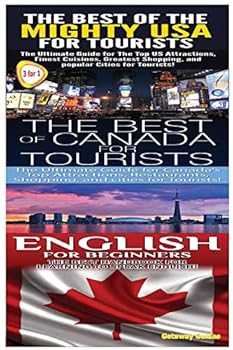 Paperback The Best of the Might USA for Tourists & the Best of Canada for Tourists & English for Beginners Book