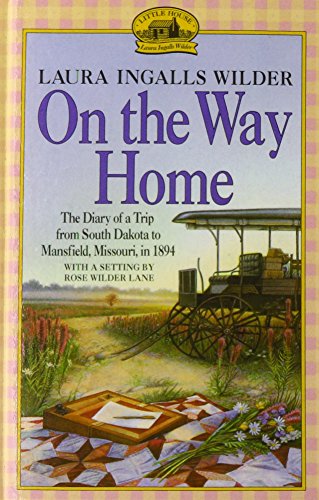 On the Way Home: The Diary of a Trip from South... 1439580723 Book Cover