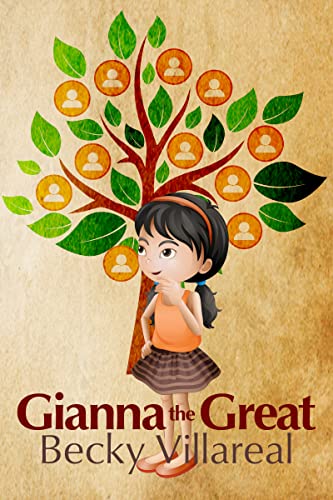 Gianna the Great by [Becky Villareal]