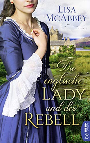 Cover zum Buch Die englische Lady und der Rebell