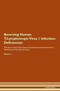 Reversing Human T Lymphotropic Virus Infection