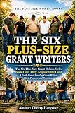 6 plus prix  The Six-Plus Size Grant Writers: They Acquired the Land (the Six Plus Size Grant Writers Series Book 1) (English Edition)