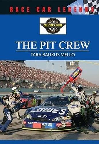 The Pit Crew (Race Car Legends: Collector's Edition)