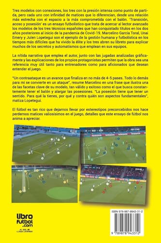Transición, acoso y posesión: Los modelos de Marcelino, Emery y Lopetegui