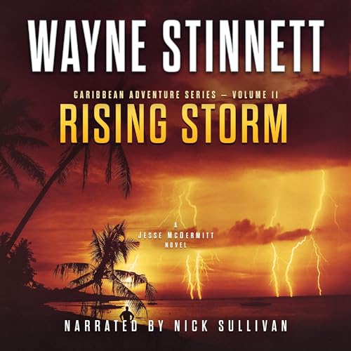 Rising Storm by Wayne Stinnett episode artwork