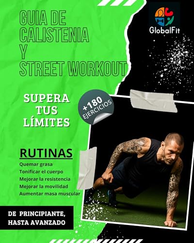 Guia de Calistenia y Street Workout: Libro de entrenamiento con el peso corporal para perder peso, ganar fuerza, músculo y disciplina – Guía ilustrada con rutinas de calistenia sin máquinas Guia de Calistenia y Street Workout: Libro de entrenamiento con el peso corporal para perder peso, ganar fuerza, músculo y disciplina – Guía ilustrada con rutinas de calistenia sin máquinas