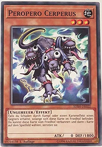 Yu-Gi-Oh SDSH-DE022 Peropero Cerperus Common Deutsch 1. Auflage