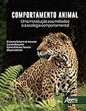 Comportamento animal: uma introdução aos métodos e à ecologia comportamental