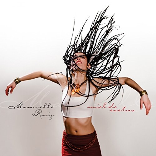 Miel De Cactus [Audio CD] Mamselle Ruiz