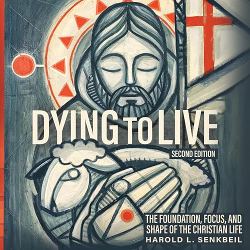 Dying to Live by Harold L. Senkbeil episode artwork