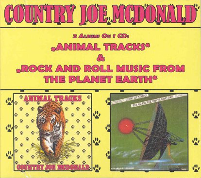 Country Joe McDonald - Animal Tracks / Rock And Roll Music From The Planet Earth (Digipak)