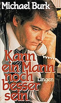 Hardcover Kann ein Mann noch besser sein? [German] Book