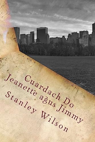 Cuardach Do Jeanette agus Jimmy: Leagan cló mór (Jimmy Collins series) (Irish Edition)