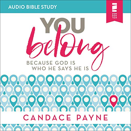 You Belong: Audio Bible Studies by Candace Payne episode artwork
