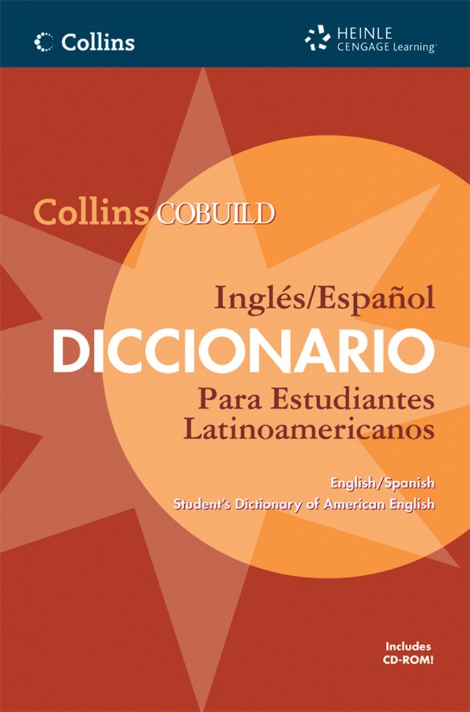 Collins COBUILD English/Spanish Student's Dictionary of American English with CD-ROM: Collins COBUILD Ingles/Espanol Diccionario Para Estudiantes ... (Collins COBUILD Dictionaries of English)