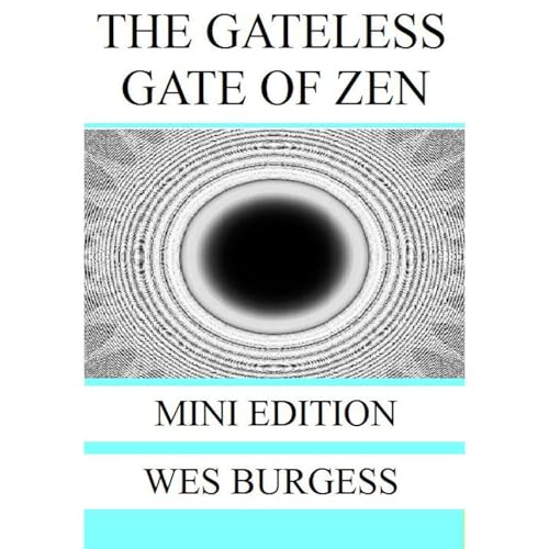 The Gateless Gate of Zen Mini Edition -- Wes Burgess episode artwork