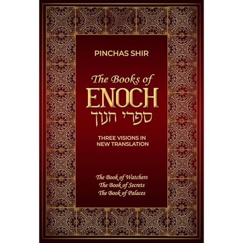 The Books of Enoch by Pinchas Shir episode artwork