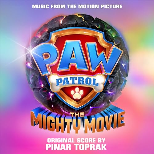 PAW Patrol The Mighty Movie (Music from the Motion Picture) von Pinar