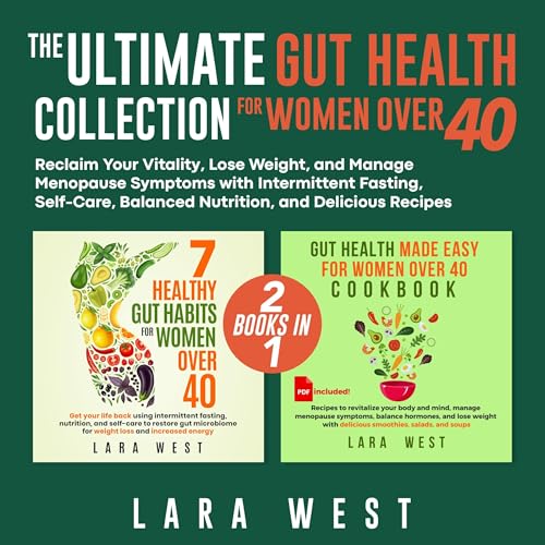 The Ultimate Gut Health Collection for Women Over 40 by Lara West episode artwork