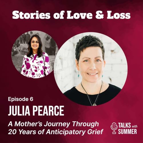 A Mother's Journey Through 20 Years of Anticipatory Grief