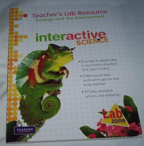 Teacher's Lab Resource: Ecology and the Environment: Interactive Science by et. al. Breazeale (2010) Paperback