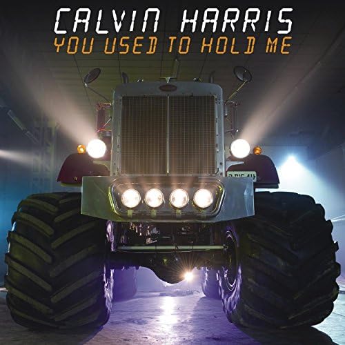 You Used To Hold Me de Calvin Harris en Amazon Music Unlimited