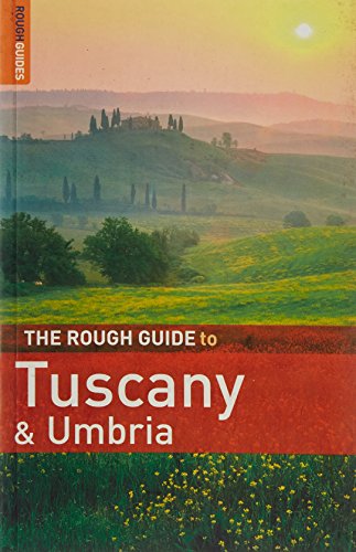 The Rough Guide to Tuscany and Umbria 7 (Rough Guide Travel Guides)