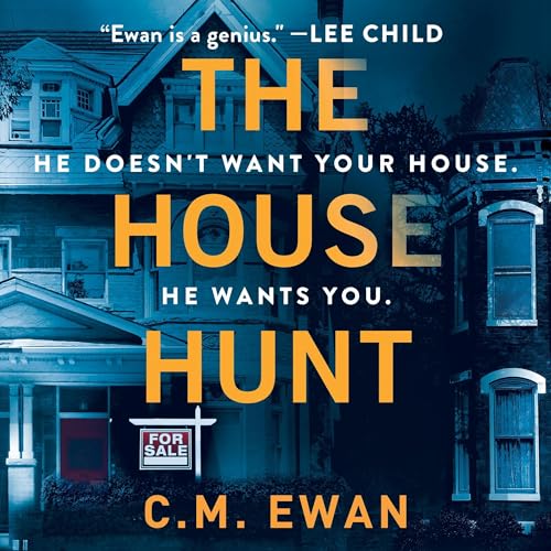 The House Hunt by C.M. Ewan episode artwork