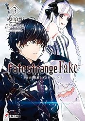Fate/strange Fake コミック 小説 特典 成田良悟 森井しづき Amazon.co.jp: Fate/strange Fake vol.2 (TYPE-MOON BOOKS モA