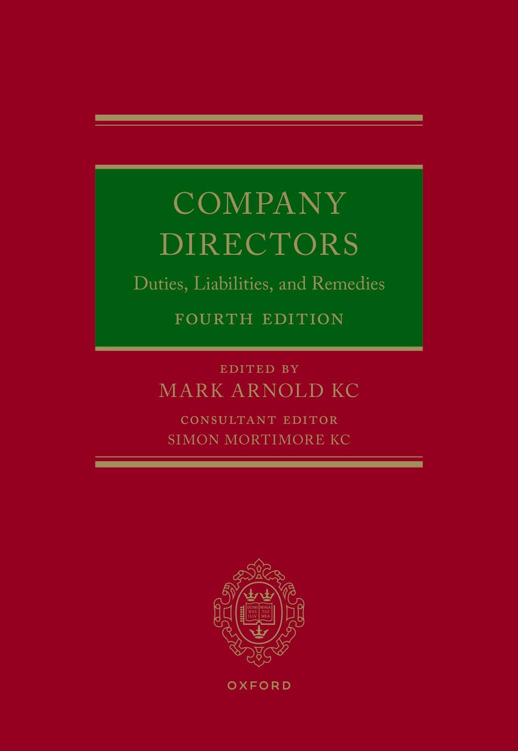 Company Directors: Duties, Liabilities, and Remedies