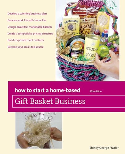 How to Start a Home-Based Gift Basket Business (Home-Based Business Series) image 2