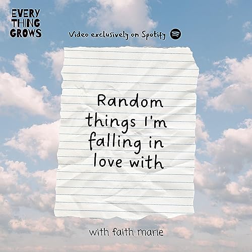 S2E5: Random things I'm falling in love with