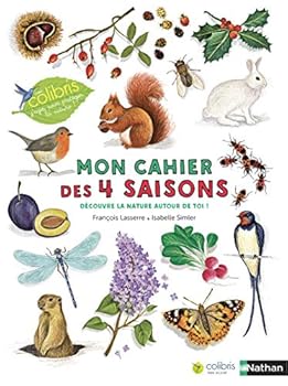 Paperback Mon cahier des 4 saisons - Cahiers nature Colibri [French] Book